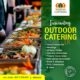 Outdoor Catering Service For Every Moment