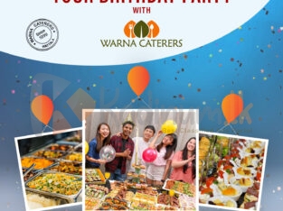 Celebrate Your Birthday Party With Warna Caterers